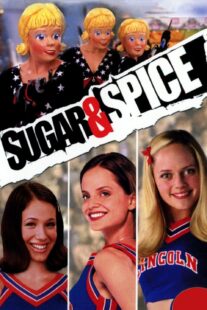 دانلود فیلم Sugar & Spice 2001368388-1700993736