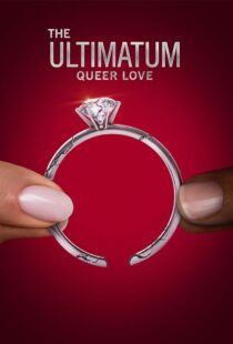 دانلود سریال The Ultimatum: Queer Love370097-1789492387