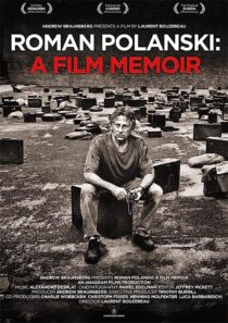 دانلود فیلم Roman Polanski: A Film Memoir 2011368789-838738453