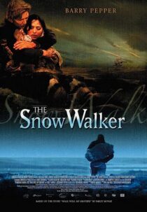 دانلود فیلم The Snow Walker 2003369154-713506244