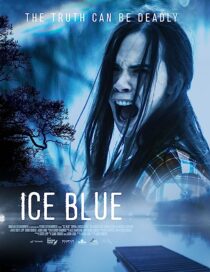 دانلود فیلم Ice Blue 2017368192-181804617