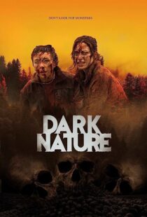 دانلود فیلم Dark Nature 2022369631-772978081