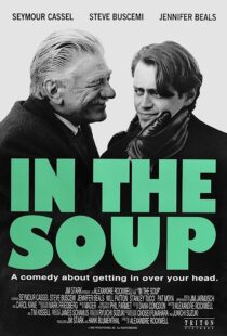 دانلود فیلم In the Soup 1992368079-1049378285