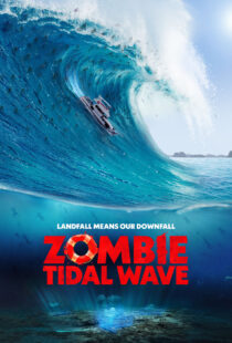 دانلود فیلم Zombie Tidal Wave 2019368052-1257955844