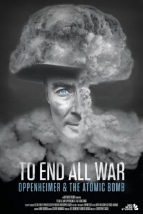 دانلود مستند To End All War: Oppenheimer & the Atomic Bomb 2023369330-1784037025