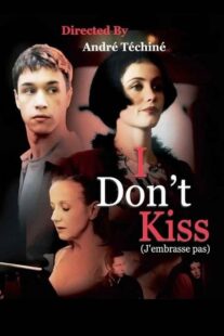 دانلود فیلم I Don’t Kiss 1991368543-1389829127