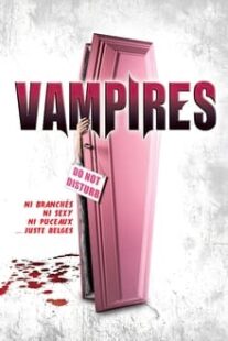 دانلود فیلم Vampires 2010373937-453947262