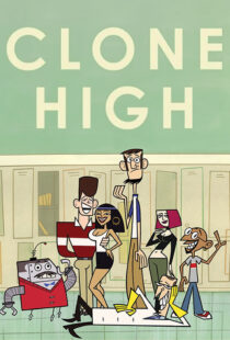 دانلود انیمیشن Clone High372048-1759718839