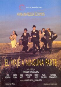 دانلود فیلم El viaje a ninguna parte 1986371740-843264216