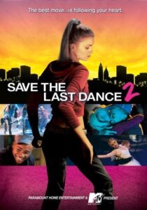 دانلود فیلم Save the Last Dance 2 2006371840-1922829152