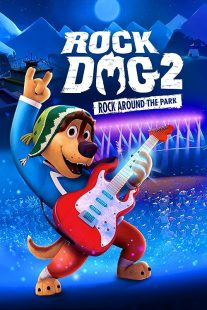 دانلود انیمیشن Rock Dog 2: Rock Around the Park 2021372622-25350881