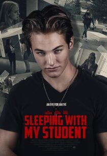 دانلود فیلم Sleeping with My Student 2019371003-1005125693