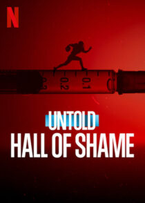 دانلود فیلم Untold: Hall of Shame 2023373311-1284452762