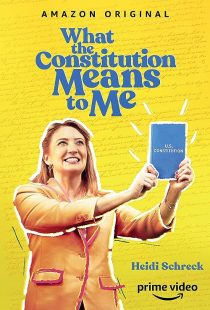 دانلود فیلم What the Constitution Means to Me 2020372801-320031314