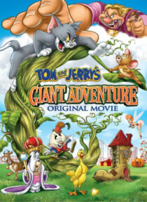 دانلود انیمیشن Tom and Jerry’s Giant Adventure 2013373868-1160950037