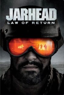 دانلود فیلم Jarhead: Law of Return 2019375771-461261856