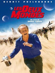 دانلود فیلم Les deux mondes (Two Worlds) 2007376160-1997027440