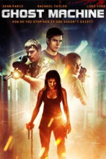 دانلود فیلم Ghost Machine 2009374457-1732009876