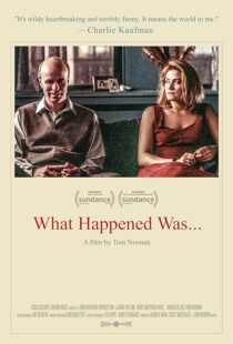 دانلود فیلم What Happened Was… 1994376015-717638199