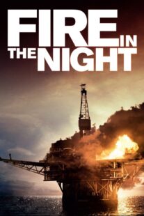 دانلود فیلم Fire in the Night 2013375478-1165164917