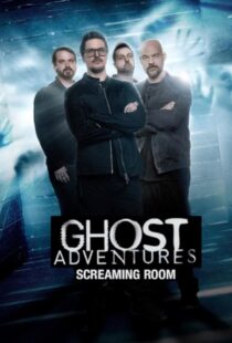 دانلود سریال Ghost Adventures: Screaming Room377268-983483973