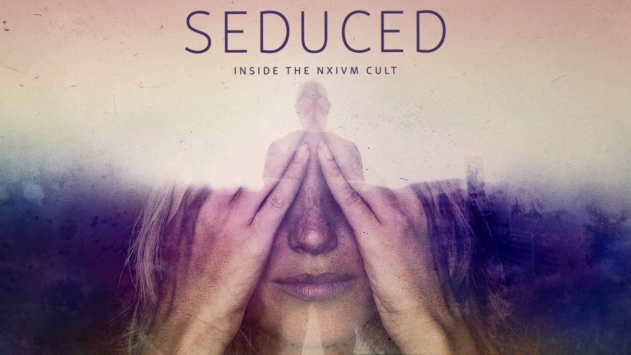 دانلود سریال Seduced: Inside the NXIVM Cult