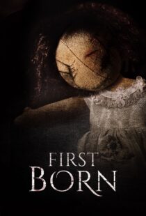 دانلود فیلم FirstBorn 2016377179-1397221932