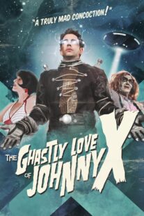 دانلود فیلم The Ghastly Love of Johnny X 2012374562-277006034