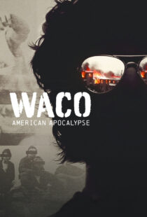 دانلود سریال Waco: American Apocalypse377706-59004915