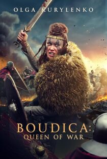 دانلود فیلم Boudica: Queen of War 2023379544-1088910334