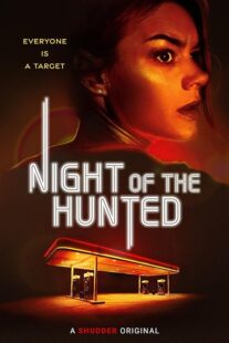 دانلود فیلم Night of the Hunted 2023379425-946484652