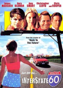 دانلود فیلم Interstate 60: Episodes of the Road 2002377833-5661901