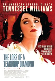 دانلود فیلم The Loss of a Teardrop Diamond 2008377873-1745497924