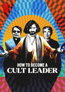 دانلود سریال How to Become a Cult Leader379174-1633906558