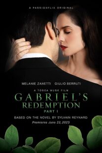 دانلود فیلم Gabriel’s Redemption: Part One 2023377937-1296339416