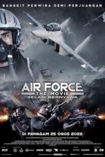 دانلود فیلم Air Force: The Movie – Selagi Bernyawa 2022377677-1350062470