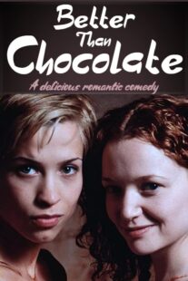 دانلود فیلم Better Than Chocolate 1999378378-1310562618