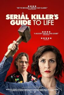 دانلود فیلم A Serial Killer’s Guide to Life 2019381468-1809480519