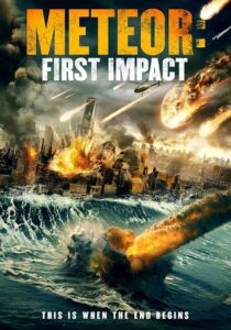 دانلود فیلم Meteor: First Impact 2022381815-2141800461