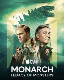 دانلود سریال Monarch: Legacy of Monsters380797-334321488