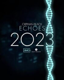 دانلود سریال Orphan Black: Echoes379981-382417303