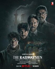 دانلود سریال هندی The Railway Men: The Untold Story of Bhopal 1984381679-51445688