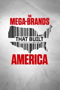 دانلود سریال The Mega-Brands That Built America384363-191309029