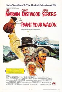 دانلود فیلم Paint Your Wagon 1969384323-1314678484