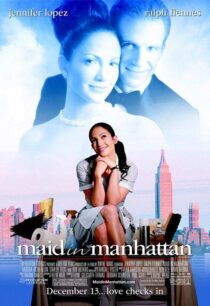 دانلود فیلم Maid in Manhattan 2002382972-1542843103