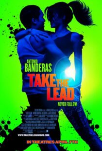 دانلود فیلم Take the Lead 2006383687-1593215689