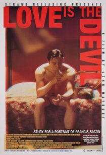 دانلود فیلم Love Is the Devil: Study for a Portrait of Francis Bacon 1998382902-1559372278