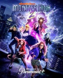 دانلود فیلم Monster High 2 2023384484-324476528