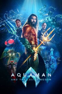 دانلود فیلم Aquaman and the Lost Kingdom 2023384539-807560565