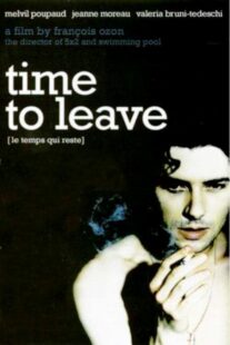 دانلود فیلم Time to Leave 2005382701-1977927640